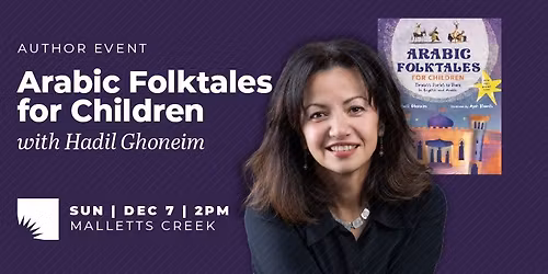 Author Event | Arabic Folktales for Children: Timeless Stories to Share in English and Arabic with H