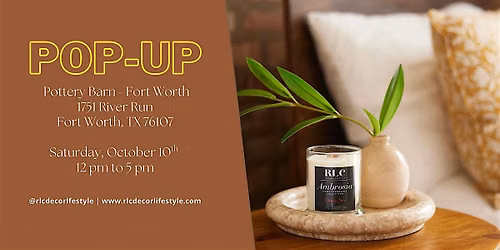 RLC Decor Lifestyle Candle Pop-Up at Pottery Barn | Fort Worth