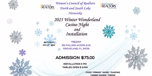 Women's Council of REALTORS \u00ae North & South Lake Networks combined Casino Night & Installation