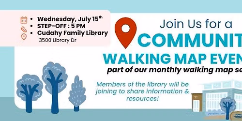 Walking Map Event featuring Cudahy Family Library