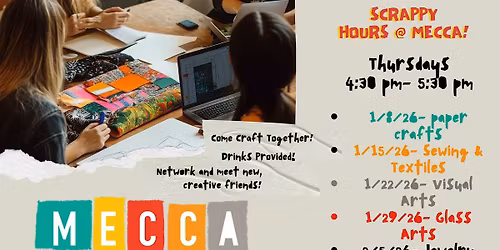 Scrappy Hour for Jewelry Artists @ MECCA!