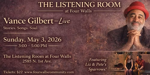 Vance Gilbert at The Listening Room at Four Walls