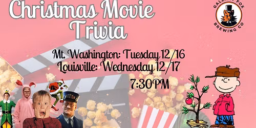 Christmas Movie Trivia - Gallant Fox Brewing Mt. Washington