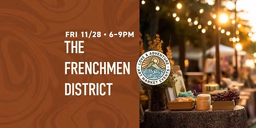 The Frenchmen District
