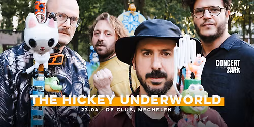 The Hickey Underworld