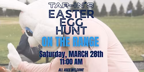 TAP-IN\u2019S EASTER EGG HUNT