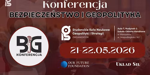 \ud83c\uddf5\ud83c\uddf1\ud83c\udf0d Bezpiecze\u0144stwo i Geopolityka 2026 | Konferencja SKN GiS