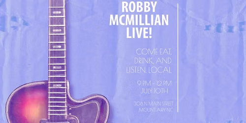 ROBBY MCMILLIAN -LIVE IN THE BREWPUB!!