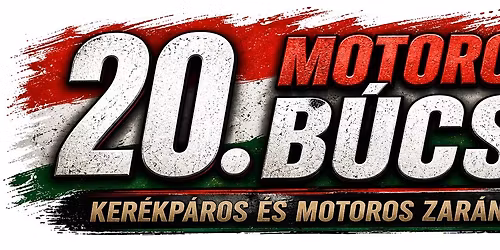 20. Motoros B\u00facs\u00fa - Ker\u00e9kp\u00e1ros \u00e9s motoros zar\u00e1ndoklat