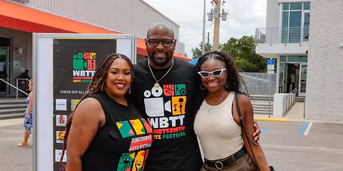 WBTT's 4th Annual Juneteenth Arts Festival