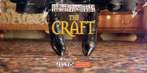 The Craft Immersive Cinema