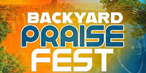 Backyard Praise Fest 2026