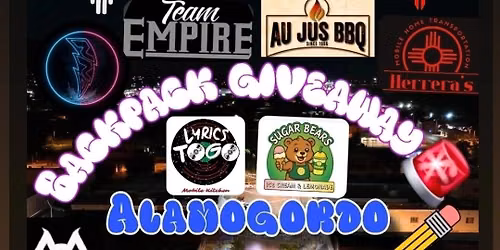 Backpack Giveaway \ud83c\udf92 The NM Tour Alamogordo NM 