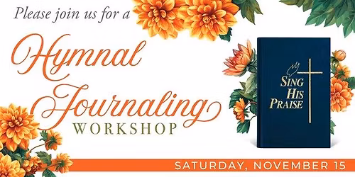 November Hymnal Journaling Workshop