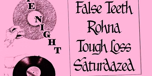 Indie Night w\/ False Teeth + more at Mahall's