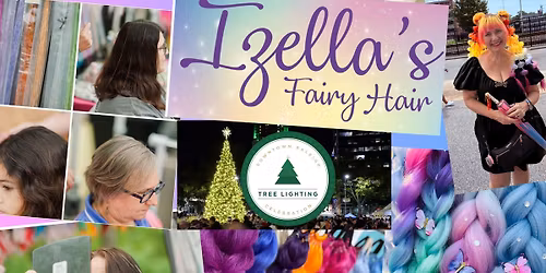 Izella\u2019s Fairy Hair and More At The Downtown Raleigh Tree Lighting