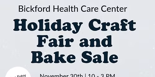 Bickford Holiday Craft Fair