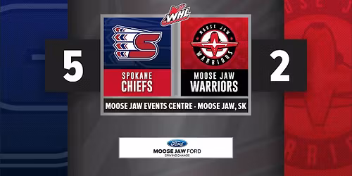 Moose Jaw Warriors at Spokane Chiefs at Spokane Arena