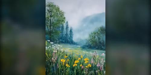 Misty Morning Meadow - Paint Along (& NA Sip)