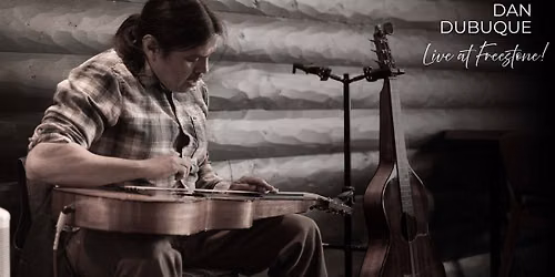Live Music at Freestone with Dan Dubuque 