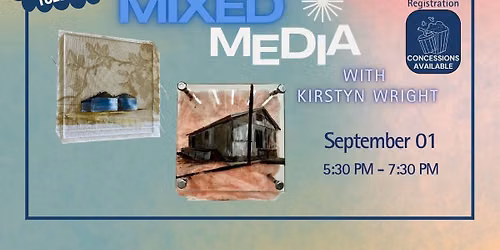 First Tuesday - Mixed Media w\/ Kirstyn Wright
