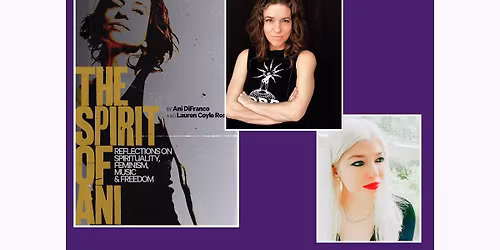 Ani DiFranco and Lauren Coyle Rosen in conversation with WAMC\u2019s Joe Donahue