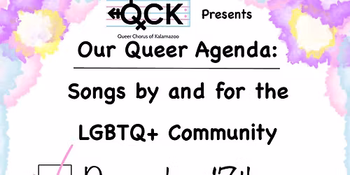 Our Queer Agenda: Songs by and for the LGBTQ+ Community