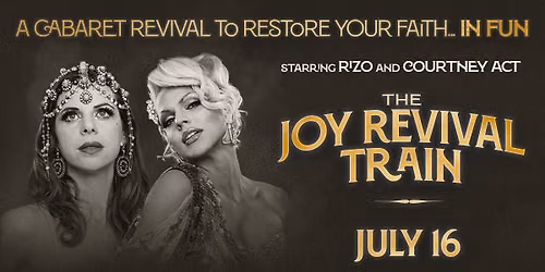 Rizo and Courtney Act in THE JOY REVIVAL TRAIN