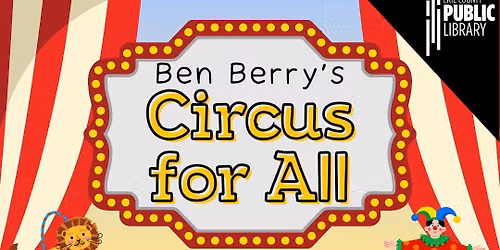 Ben Berry's Circus for All
