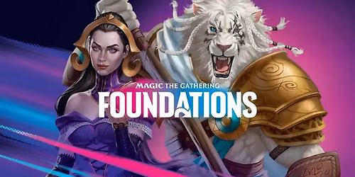 Mystery Booster 2 Qualifier: Round 6 \u2014 Foundations ($35 Aug 8\/26)