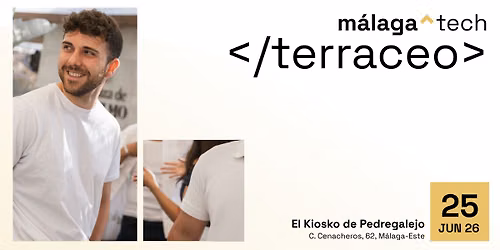TERRACEO #30 by M\u00e1laga Tech