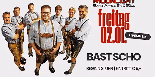 Bast Scho - Moonlightbar S\u00f6ll