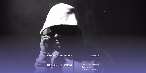 Hip Hop Showcase | Relax at Rosa 