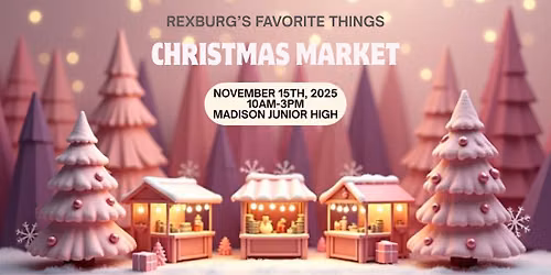 Rexburg’s Favorite Things