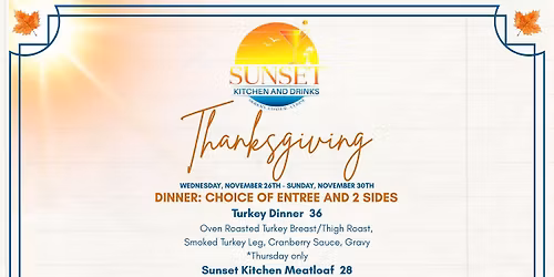 Thanksgiving at Sunset Kitchen and Drinks