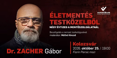 Dr. Zacher G\u00e1bor KOLOZSV\u00c1RON | \u00c9letment\u00e9s testk\u00f6zelb\u0151l \u2013 N\u00e9gy \u00e9vtized a ment\u0151szolg\u00e1latn\u00e1l