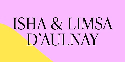 Isha & Limsa d'Aulnay