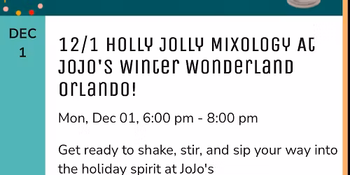 Holly Jolly Mixology at Jojos Shake Bar
