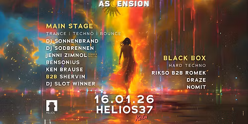 Ascension w\/ DJ Sonnenbrand, DJ Sodbrennen, Jenni Zimnol & more at Helios37