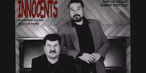 Simon Trottier & Mat L\u00e9vesque \u2013 Innocents