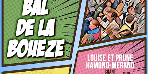 Bal de La Bou\u00e8ze #4 - dans le cadre de l'after du Festival Yaouank