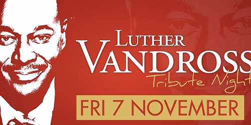 Luther Vandross Tribute Show and Dinner