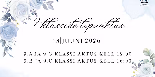 P\u00f5ltsamaa \u00dchisg\u00fcmnaasiumi 9. klasside l\u00f5puaktused