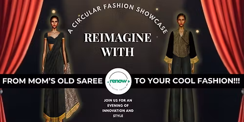 Reimagine with Renow: A Circular Fashion Showcase
