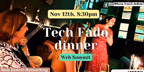 Web Summit Tech Fado Dinner