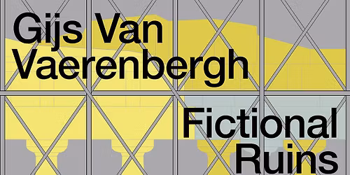Gijs Van Vaerenbergh \u2742 Fictional Ruins