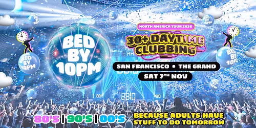 Bed By 10 Returns San Francisco!