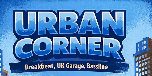 \ud83d\udea8 URBAN CORNER \ud83d\udea8