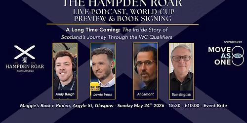 Hampden Roar Podcast Live World Cup Preview & Book Launch