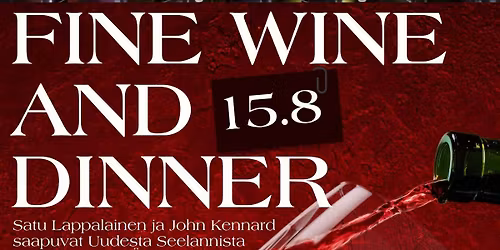 FINE WINE AND DINNER